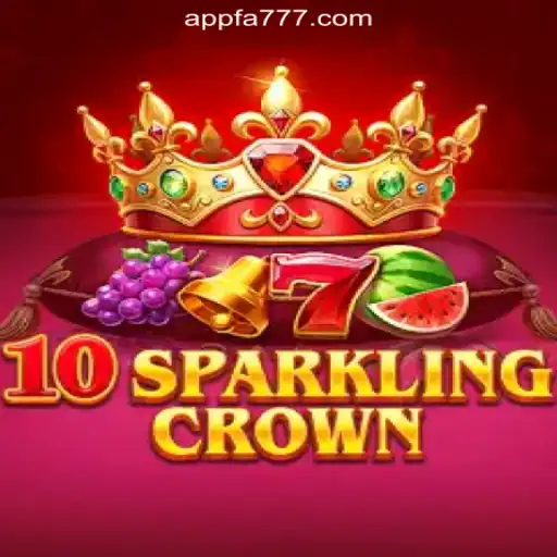 Dive into the World of 10SparklingCrown at FA777.COM Online Casino Philippines