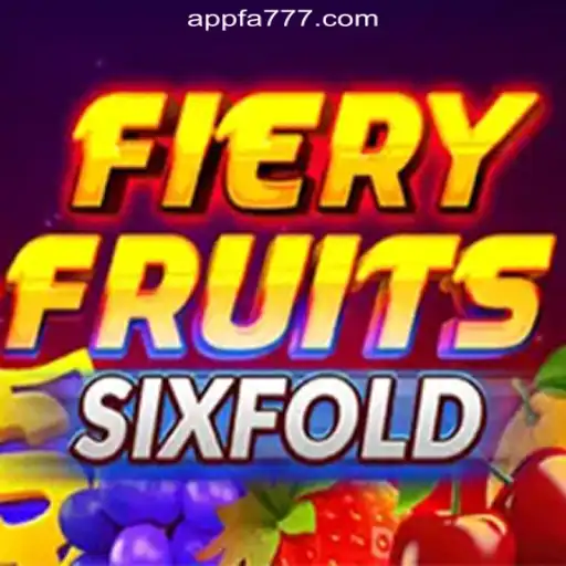 Discover the Excitement of FieryFruitsSixFold: Online Casino Gaming at FA777.COM