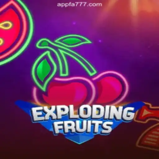 ExplodingFruits - An Exciting Adventure with FA777.COM Online Casino Philippines