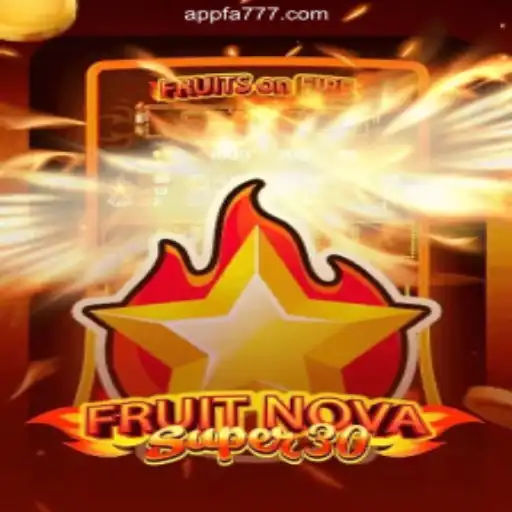 Unveiling FruitrNovaSupe30: The Latest Sensation in the FA777.COM Online Casino Philippines