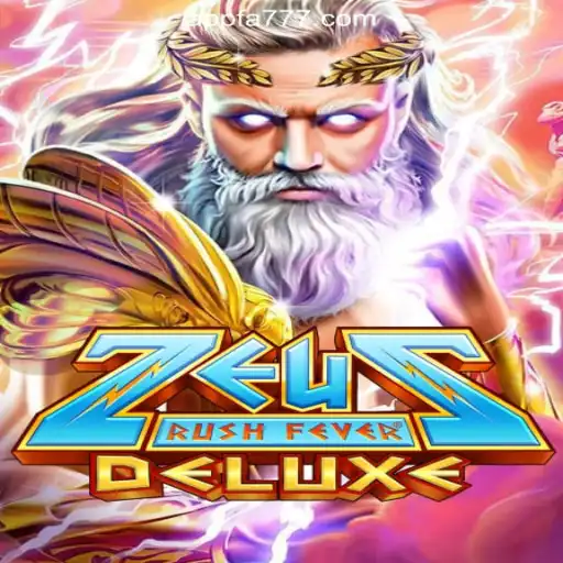 Experience Immortality: ZeusRushFeverDeluxe at FA777.COM Online Casino Philippines